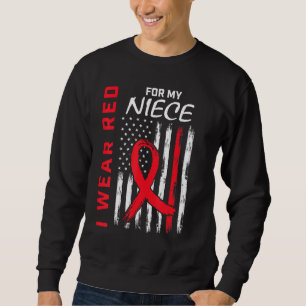 Go Red Niece Heart Disease Awareness Flag Aunt Unc Sweatshirt