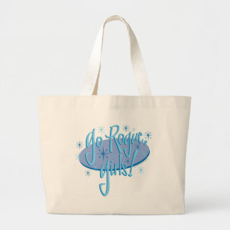go-rogue-girls large tote bag