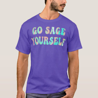 Go Sage YoursMeditation New Age Yogi Yoga T-Shirt