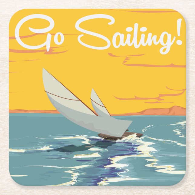 Go Sailing Vacation poster Square Paper Coaster (Front)