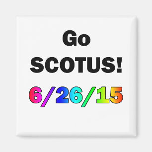 Go SCOTUS Magnet