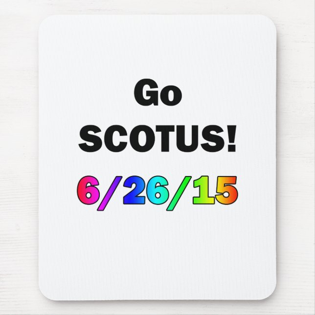 Go SCOTUS Mouse Mat (Front)