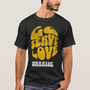 Go Serve Love Ukraine Mission Trip Team T-Shirt