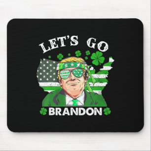 Go Shamrock Brandon Happy St Patricks Day Trump Mouse Mat