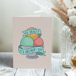 Go Shawty, It's Sherbert Day | Funny Birthday Card<br><div class="desc">Cute and funny pop culture inspired birthday card features a bowl of rainbow sherbet with "go shawty,  it's sherbert day" on a ribbon banner. Customisable inside message reads "we're gonna party like it's sherbert day."</div>