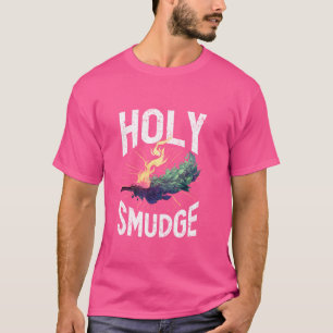 Go Smudge Yourself Spiritual Witchcraft Meditation T-Shirt