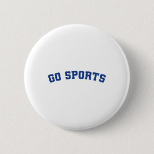 Go Sports Sarcastic Footll  6 Cm Round Badge