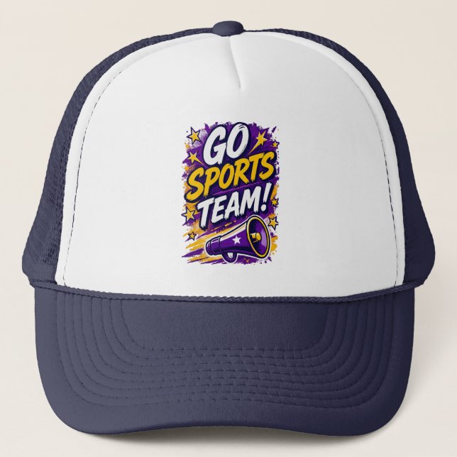 Go Sports Team! Funny Generic Team Trucker Hat (Front)