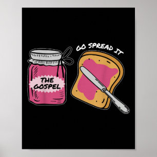 Go Spread It Gospel, Funny Bible Verse  Poster