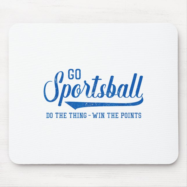Go Srtsball! Do The Thing Win The Ints - Funny Srt Mouse Mat (Front)