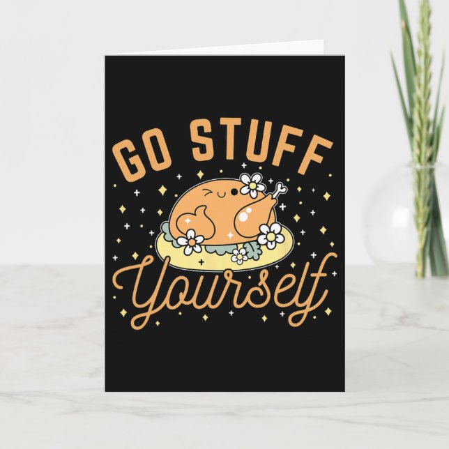 Go Stuff Yourself  Card (Front)