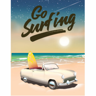 Go Surfing Travel poster! Standing Photo Sculpture