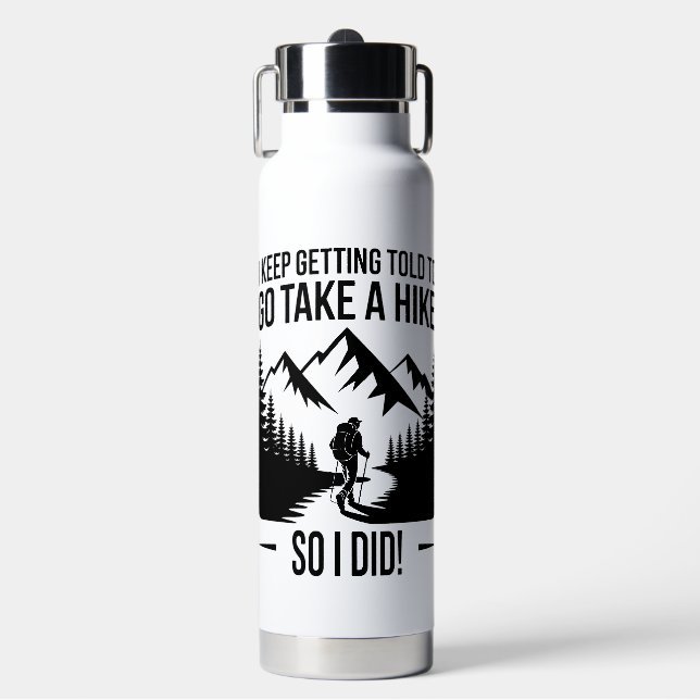 Go Take a Hike – Funny Hiking Quote Water Bottle (Front)