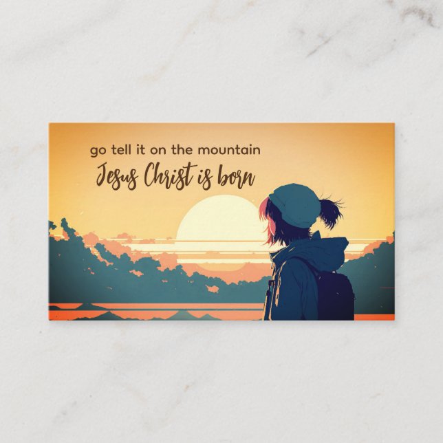 Go Tell it on the Mountain Jesus Christ is Born Business Card (Front)