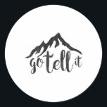 Go Tell It On The Mountains Christmas Nativity Jes Classic Round Sticker<br><div class="desc">Go Tell It On The Mountains Christmas Nativity Jesus</div>