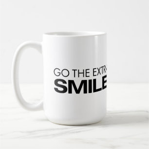 Go The Extra Smile Mug