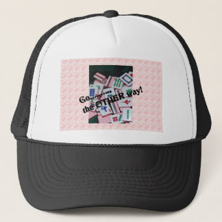 "Go the other way" mah jongg stuff Trucker Hat
