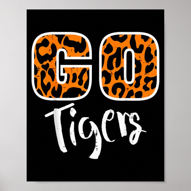 Go Tiger Men Women Kids Girls Youth Boys Teen  Poster (Front)