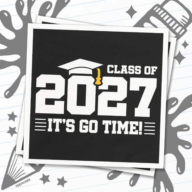 Go Time Graduation Quote Senior Class of 2027 Napkin (Creator Uploaded)