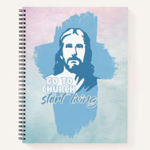 Go To Church...! Jesus Christ. Christian Preacher Notebook
