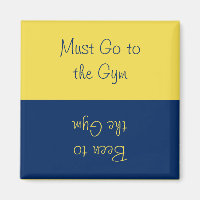Go to the Gym Reversible Reminder