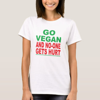Go Vegan And No-One Gets Hurt Ladies T-Shirt