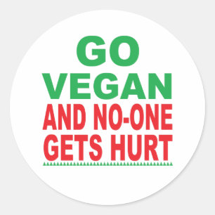 Go Vegan And No-One Gets Hurt, Vegan  Classic Round Sticker