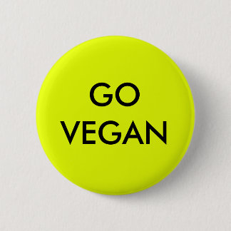 Go Vegan badge. 6 Cm Round Badge