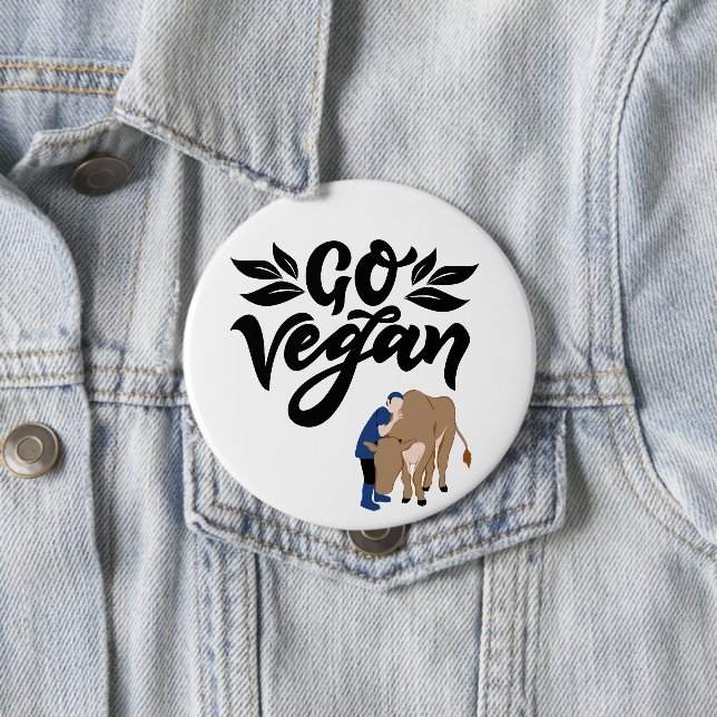 Go Vegan Person Hugging Cow 10 Cm Round Badge (In Situ)