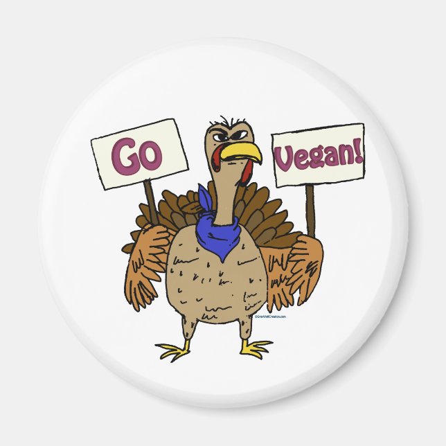 Go Vegan - Talking Turkey Magnet (Front)