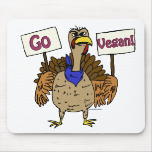 Go Vegan - Talking Turkey Mouse Mat