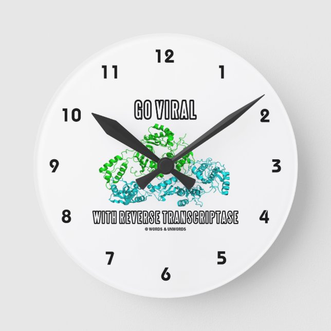 Go Viral With Reverse Transcriptase Advice Round Clock (Front)