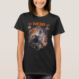 GO WEBB GO Webb Space Telescope New Tarantula N T-Shirt
