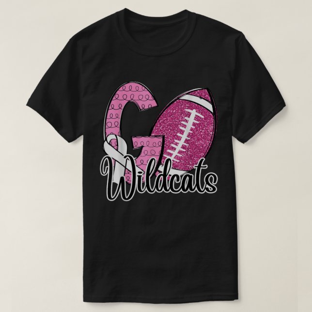 Go Wildcats School Sports Fan Spirit Breast Cancer T-Shirt (Design Front)