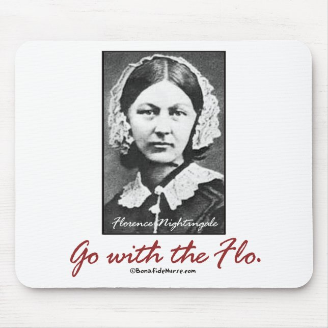 Go with Florence Nightingale Mouse Mat (Front)