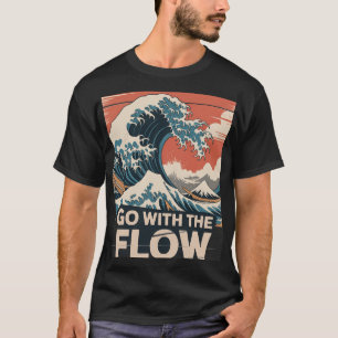 Go With The Flow Wave Art Print T-Shirt