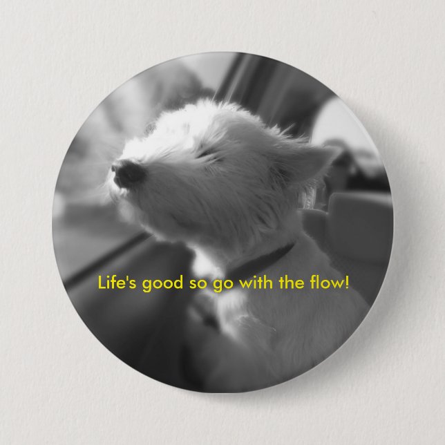 Go with the flow Westie Pin (Front)