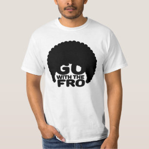 Go With the Fro T-Shirt