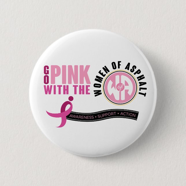 "Go with the Pink" Circle Pin (Front)