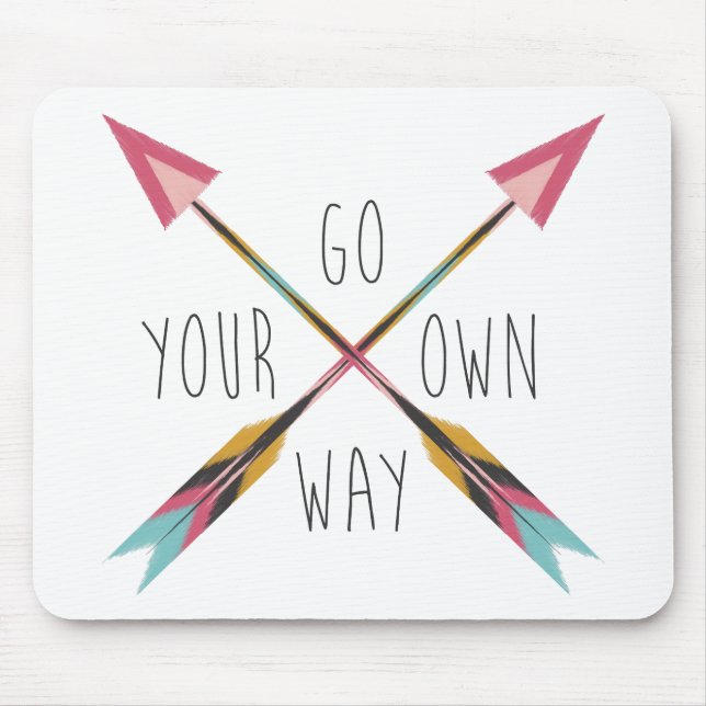 Go Your Own Way-White Mouse Mat (Front)