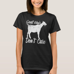 Goa For Women Goat Hair Dont Care Goa Women T-Shirt