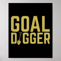 Goal Digger Funny Sales Team Motivational