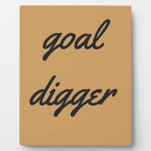 Goal Digger Humour Design Collection Illustration Plaque