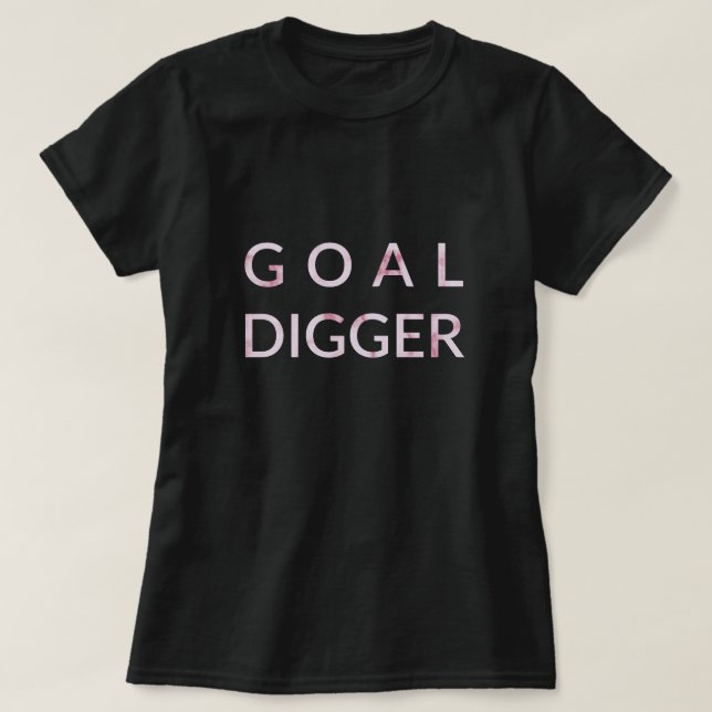 Goal Digger Pink Marble T-Shirt (Design Front)
