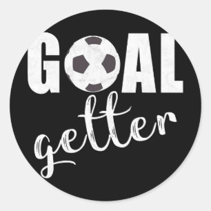 Goal Getter Soccer Player Sport Teams Soccer Gift  Classic Round Sticker
