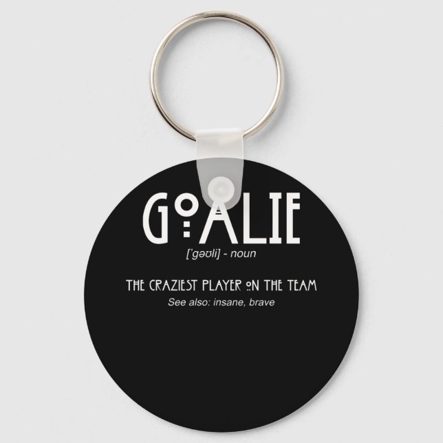 Goalie Gear Goalkeeper Definition Soccer Hockey Key Ring (Front)
