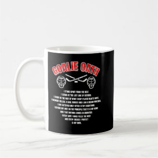 Goalie Oath   Ice Hockey Goalie Prayer Gift Classi Coffee Mug