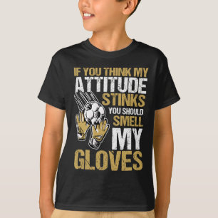Goalie Soccer Goalkeeper Sport Player Goaltender T T-Shirt