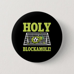 Goalie Soccer Player Goalkeeper Guacamole Lover Go 6 Cm Round Badge