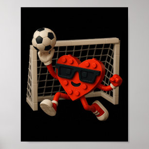 Goalie Valentines Day Soccer Heart Building Brick  Poster